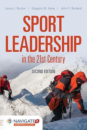 Sport Leadership in the 21st Century: .
