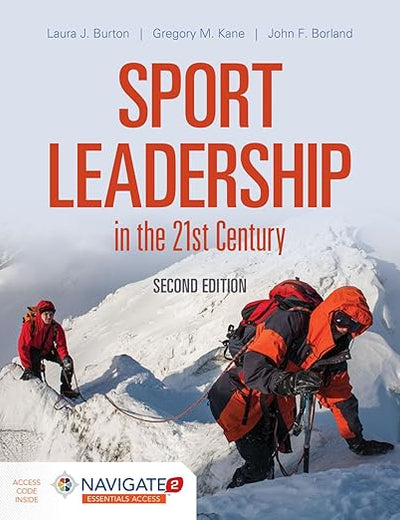 Sport Leadership in the 21st Century: .