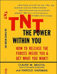 TNT: The Power Within You