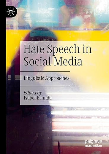 Hate Speech in Social Media: Linguistic Approaches