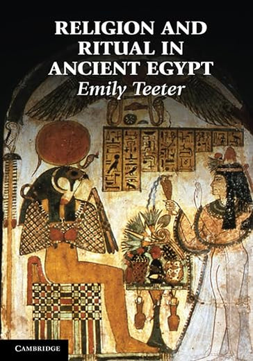 Religion and Ritual in Ancient Egypt