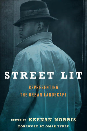 Street Lit: Representing the Urban Landscape