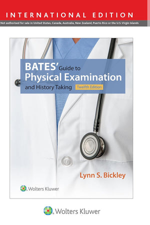 Bates' Guide to Physical Examination and History Taking