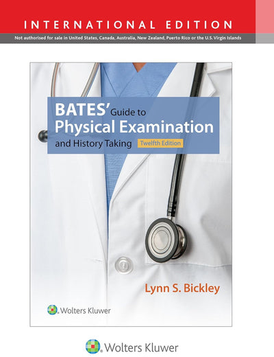 Bates' Guide to Physical Examination and History Taking