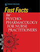 Fast Facts for Psychopharmacology for Nurse Practitioners