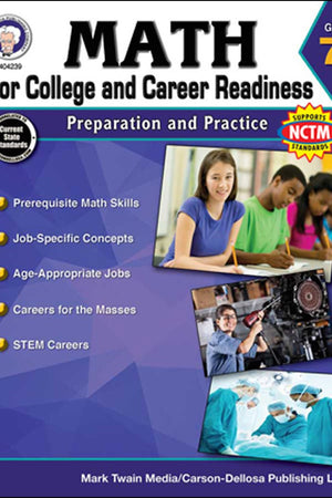 Mark Twain College and Career Readiness Math Book, 7th Grade Workbook Covering Prerequisites, Job-Specific Concepts, Jobs in STEM, and More, Classroom or Homeschool Curriculum