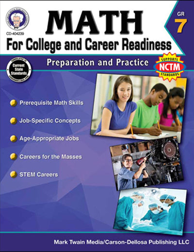 Mark Twain College and Career Readiness Math Book, 7th Grade Workbook Covering Prerequisites, Job-Specific Concepts, Jobs in STEM, and More, Classroom or Homeschool Curriculum