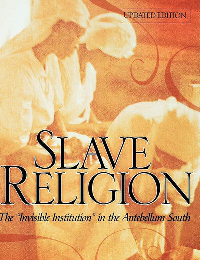 Slave Religion: The 