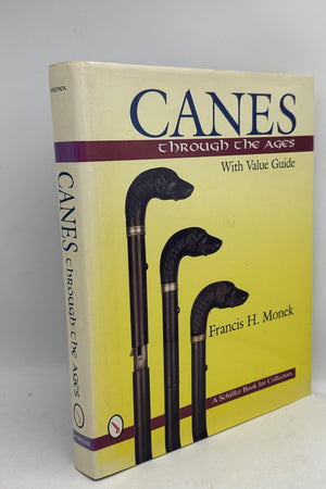 Canes Through the Ages (Schiffer Book for Collectors)