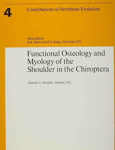 Functional Osteology and Myology of the Shoulder in the Chiroptera
