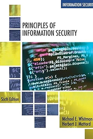 Principles of Information Security (MindTap Course List)