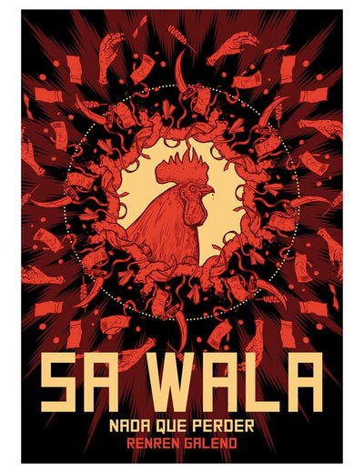 SA WALA: NADA QUE PERDER