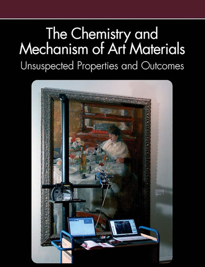 The Chemistry and Mechanism of Art Materials