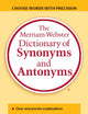 The Merriam-Webster Dictionary of Synonyms and Antonyms