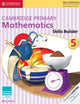 Cambridge Primary Mathematics Skills Builder 5 (Cambridge Primary Maths)