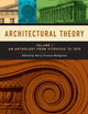 Architectural Theory, Volume 1: An Anthology from Vitruvius to 1870
