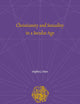 Christianity and Sexuality in a Secular Age (Religion and the Social Order, 30)