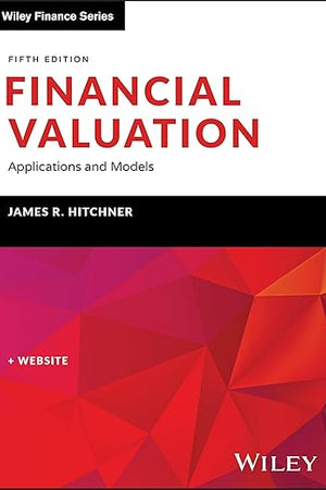 Financial Valuation: Applications and Models, Book + Website (Wiley Finance)