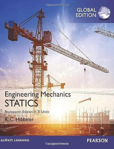 Engineering Mechanics: Statics in SI Units