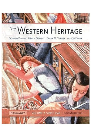 The Western Heritage: Volume 2 (11th Edition)