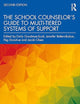 The School Counselor’s Guide to Multi-Tiered Systems of Support
