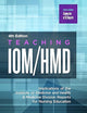 Teaching IOM/HMD