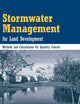 Stormwater Management for Land Development: Methods and Calculations for Quantity Control