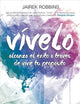 Vívelo (Spanish Edition)