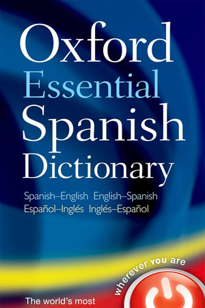 Oxford Essential Spanish Dictionary (Multilingual Edition)
