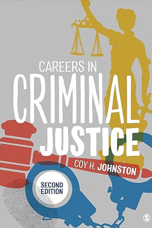 Careers in Criminal Justice