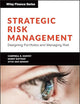 Strategic Risk Management: Designing Portfolios and Managing Risk (Wiley Finance)