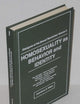 Homosexuality as Behavior and Identity: Dialogues of the Sexual Revolution - Volume II (Haworth Gay & Lesbian Studies)