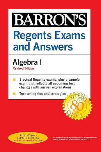 Regents Exams and Answers: Algebra I, Fourth Edition (Barron's New York Regents)