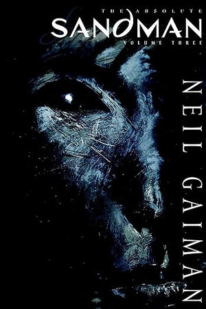 The Absolute Sandman, Vol. 3