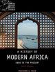 A History of Modern Africa: 1800 to the Present (Wiley Blackwell Concise History of the Modern World)