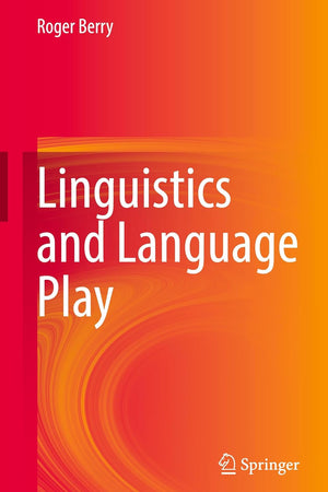 Linguistics and Language Play