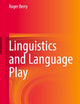 Linguistics and Language Play