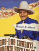 Hoo-Doo Cowboys and Bronze Buckaroos: Conceptions of the African American West (Margaret Walker Alexander Series in African American Studies)