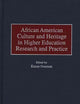 African American Culture and Heritage in Higher Education Research and Practice (Series on Applied Mathematics; 11)