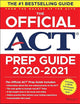 The Official Act Prep Guide 2020 - 2021, (Book + 5 Practice Tests + Bonus Online Content)