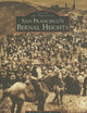 San Francisco's Bernal Heights (CA) (Images of America)