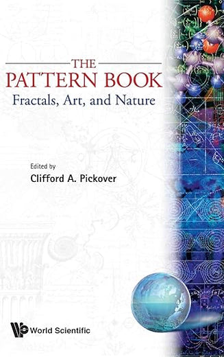 PATTERN BOOK: FRACTALS, ART AND NATURE, THE