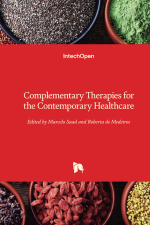 Complementary Therapies for the Contemporary Healthcare
