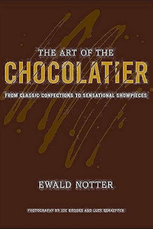 The Art of the Chocolatier: From Classic Confections to Sensational Showpieces