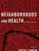 Neighborhoods and Health