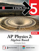 5 Steps to a 5: AP Physics 2: Algebra-Based 2024