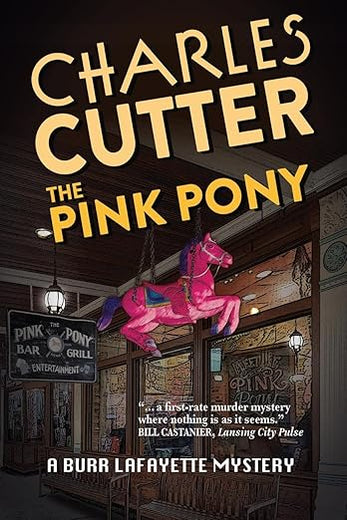 The Pink Pony: Murder on Mackinac Island (Burr Lafayette Mystery)