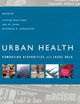 Urban Health: Combating Disparities with Local Data