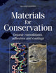 Materials for Conservation
