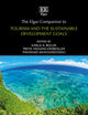 The Elgar Companion to Tourism and the Sustainable Development Goals (Elgar Companions to the Sustainable Development Goals series)